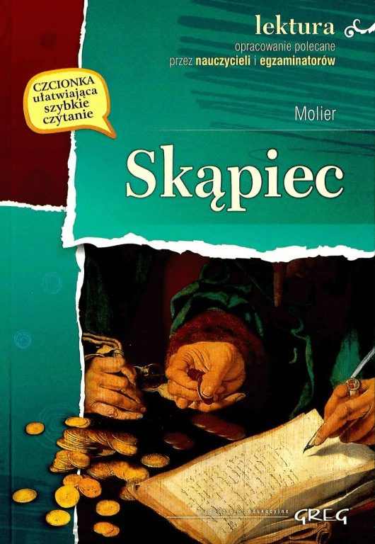

Skąpiec. Lektura z opracowaniem. Molier. Greg
