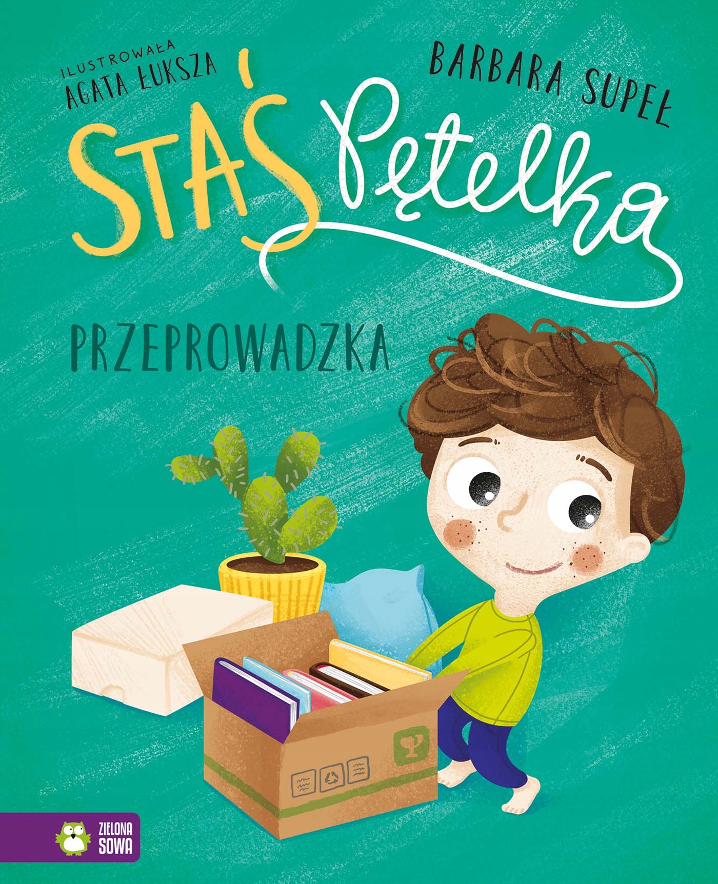 

Staś Pętelka Przeprowadzka Barbara Supeł