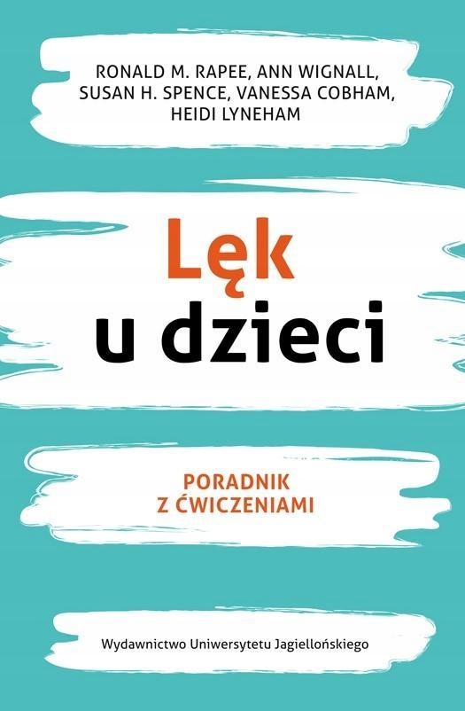 

Lęk U Dzieci. Poradnik Z Ćwiczeniami