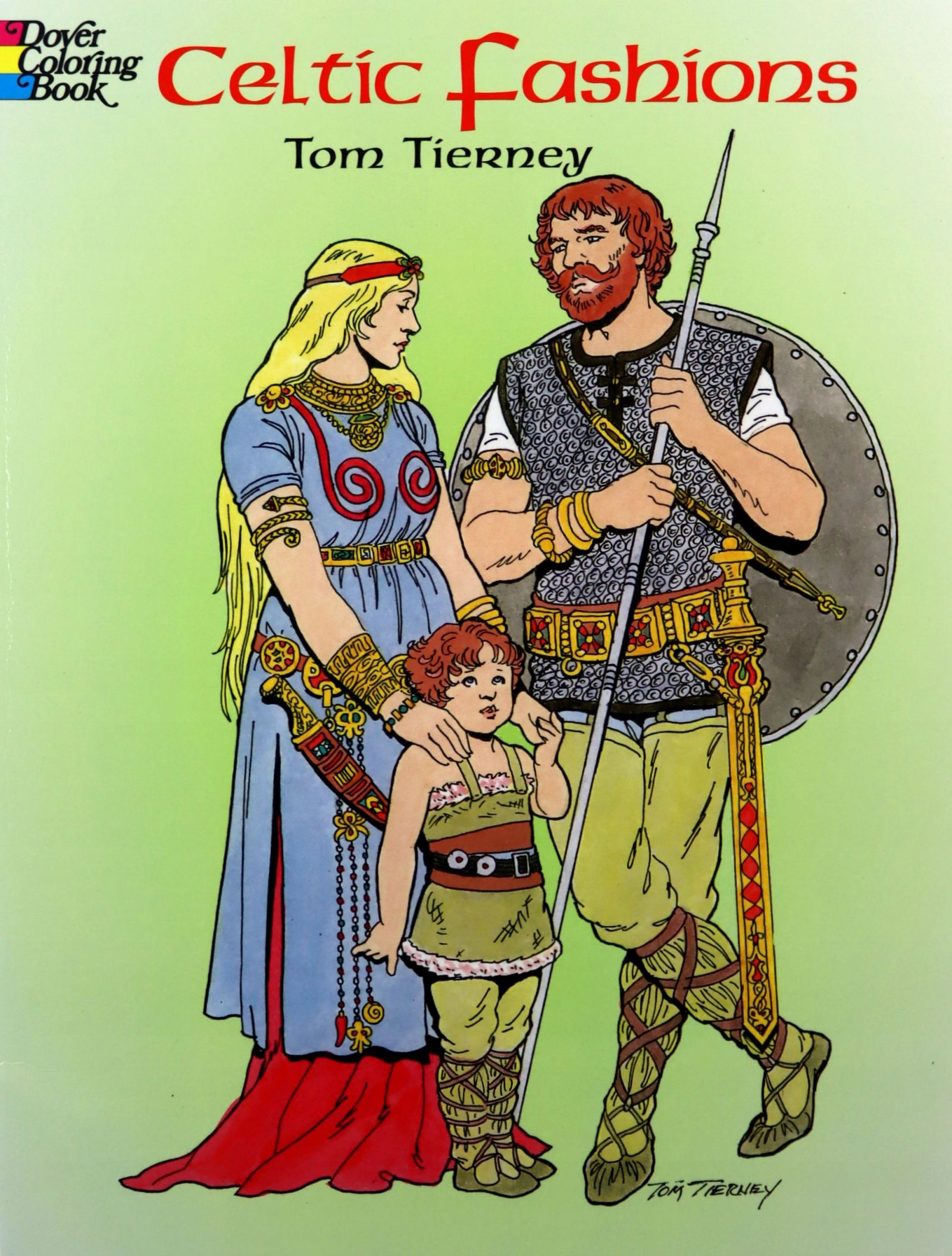 

Celtic Fashions (dover Fashion Coloring Book) To