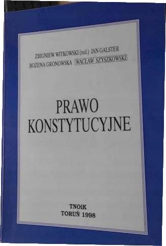 Prawo Konstytucyjne - Gronowska