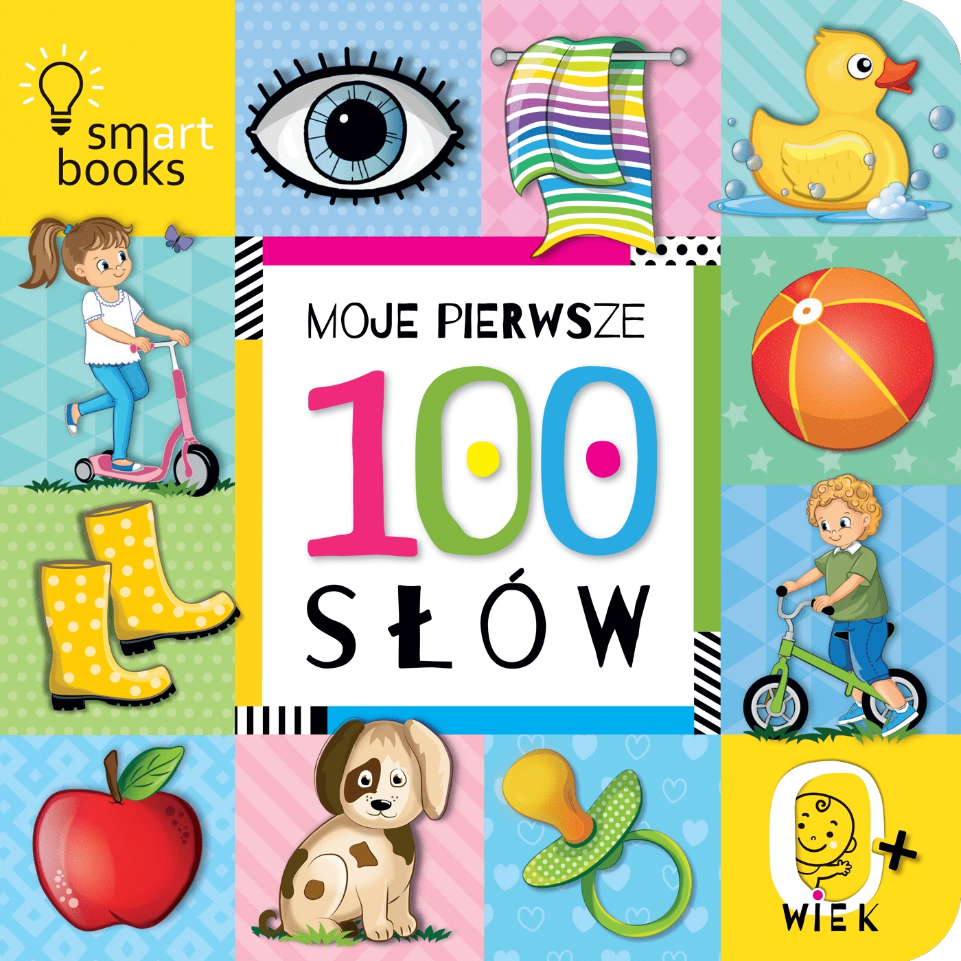 

Moje Pierwsze 100 Słów 0+ dla Maluszka Słówka
