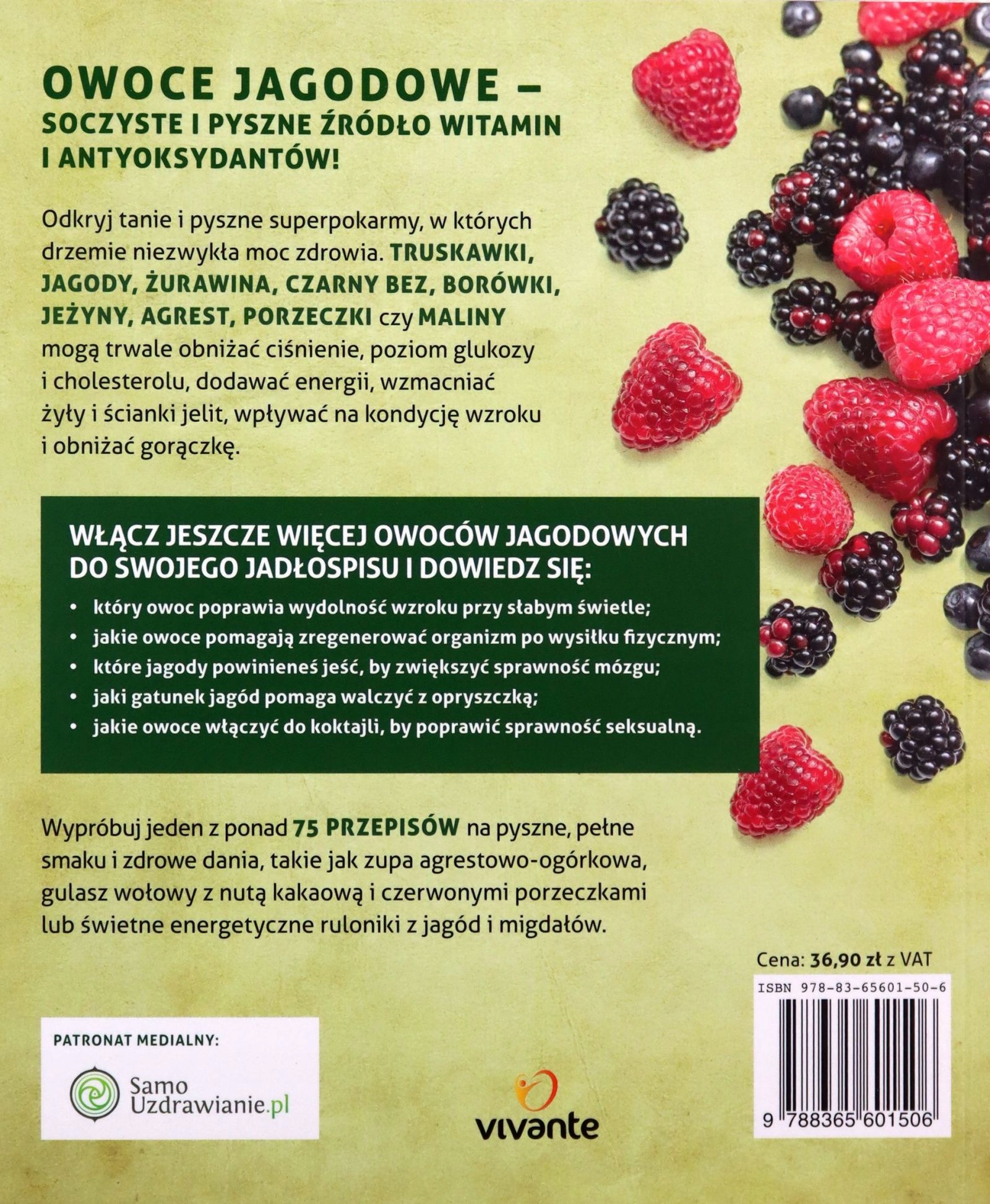 OWOCE JAGODOWE. WSZYSTKO, CO MUSISZ WIEDZIEĆ O NAJBARDZIEJ BOGATYCH W WITAM Stan opakowania oryginalne