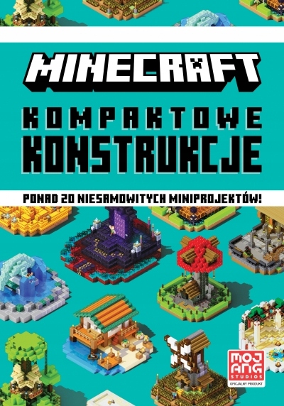 

Minecraft. Kompaktowe konstrukcje