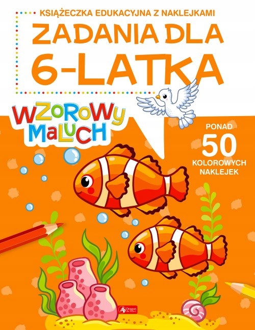 

Wzorowy maluch. Zadania dla 6-latka (Fabulo)