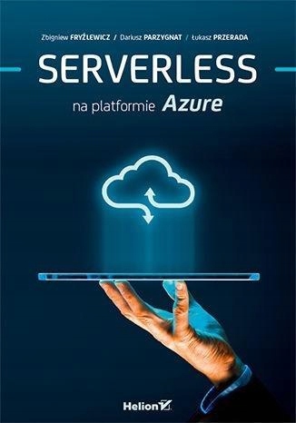 SERVERLESS NA PLATFORMIE AZURE