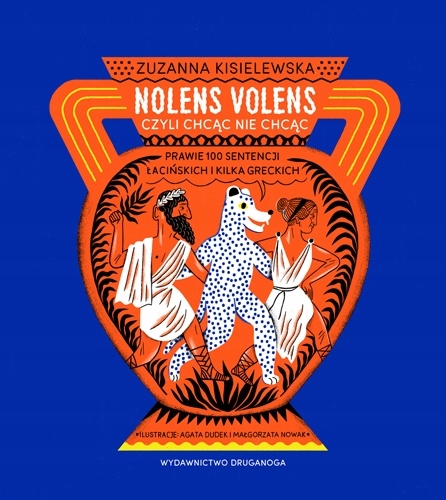 

Nolens volens Prawie 100 sentencji łacińskich