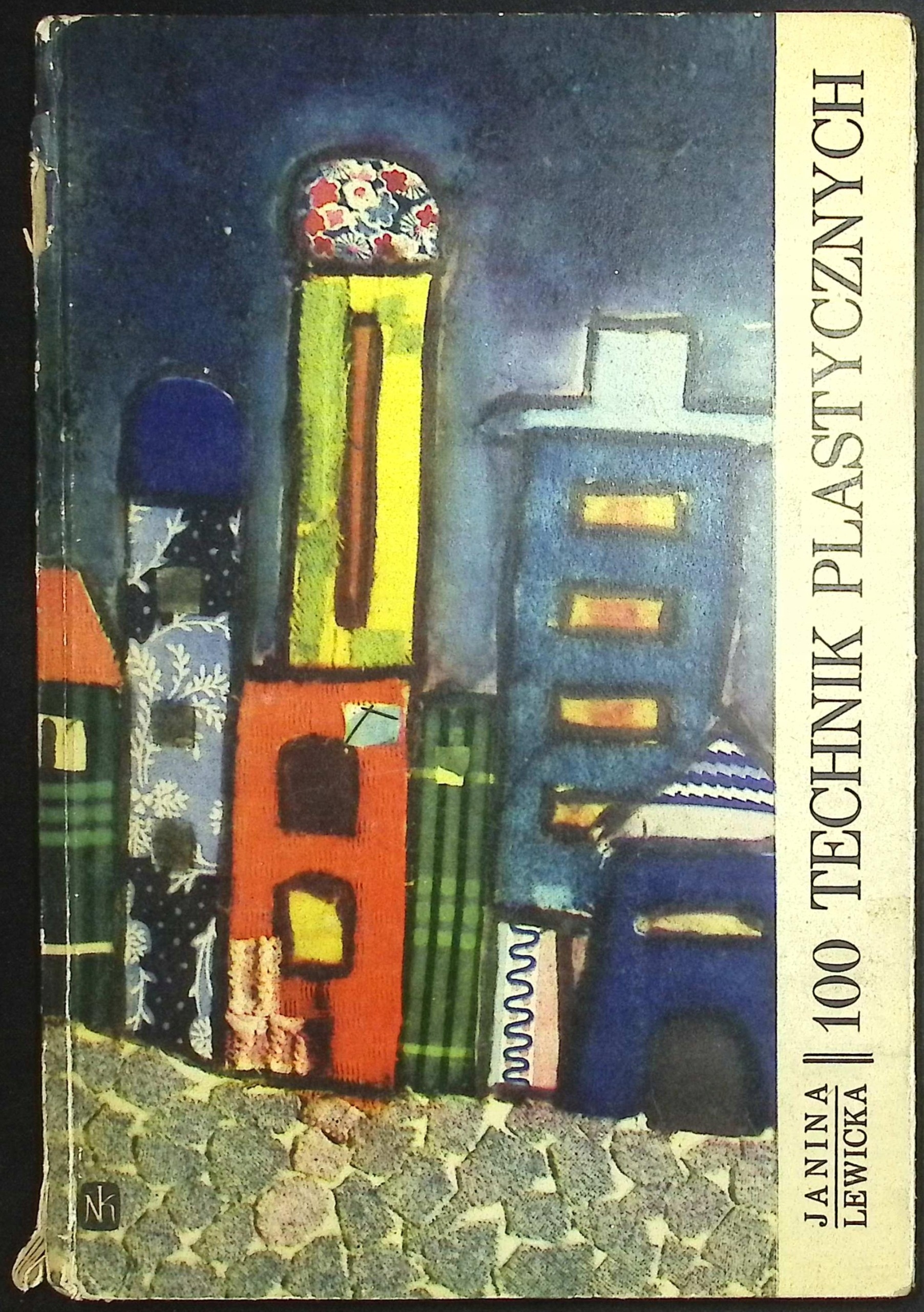 100 technik plastycznych Janina Lewicka