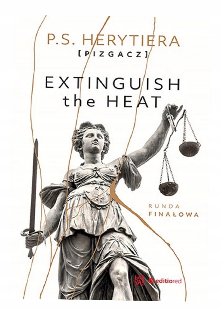 EXTINGUISH THE HEAT RUNDA FINAŁOWA K. BARLIŃSKA Wydanie Standardowe