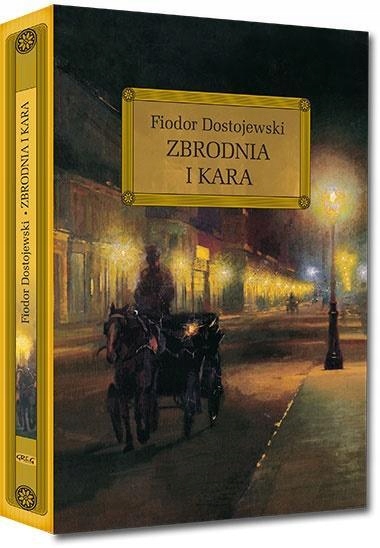 ZBRODNIA I KARA Z OPRAC. OKLEINA GREG FIODOR DOSTOJEWSKI