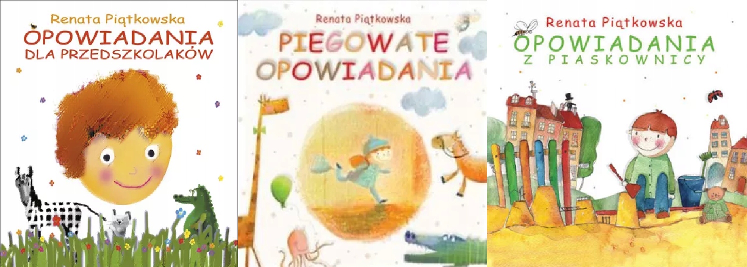 Opowiadania przedszkolaków Piątkowska pakiet 3 ks.