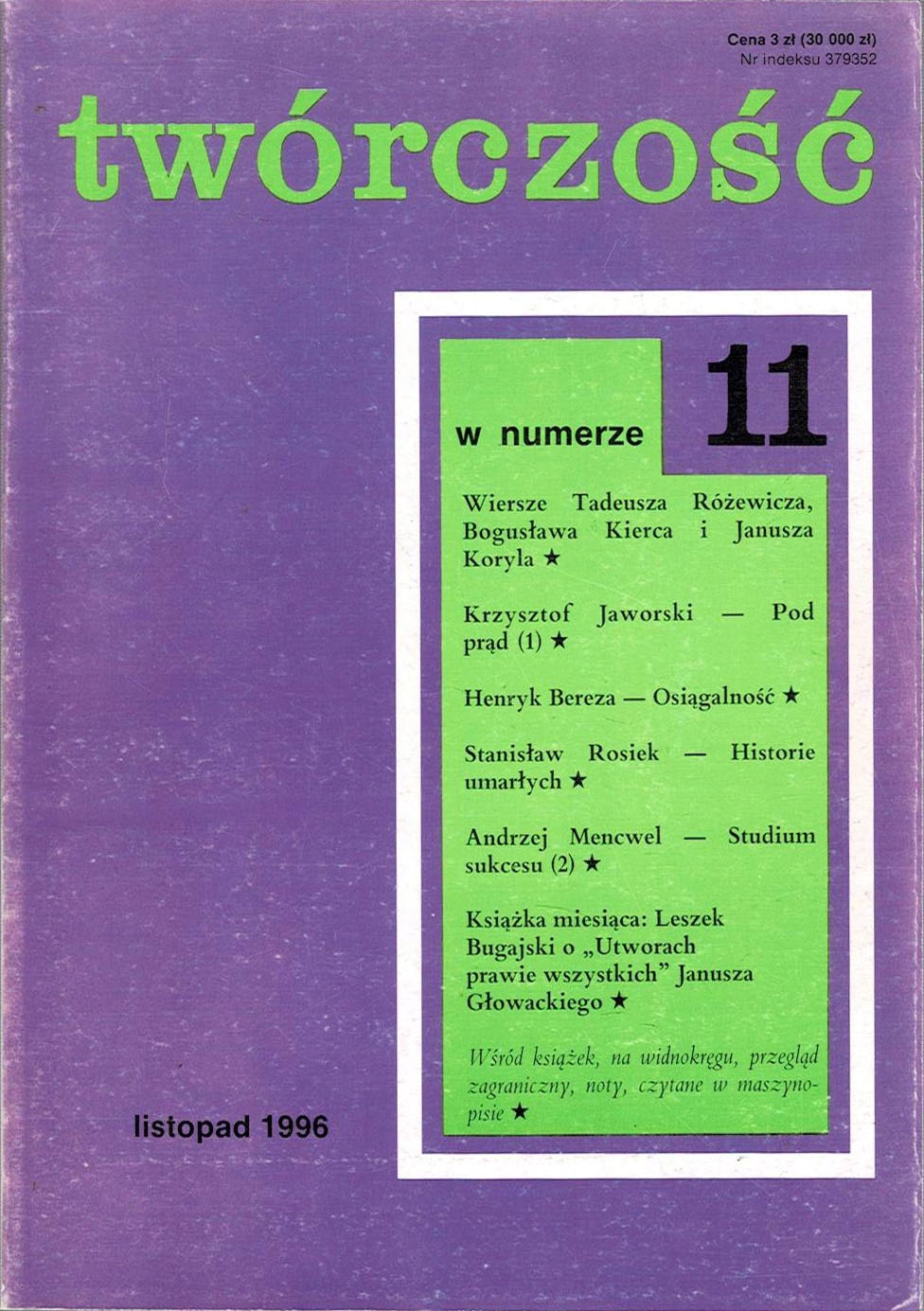 Twórczość nr 11/1996 Różewicz Jaworski Bereza