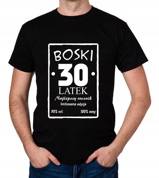 

koszulka Boski 30 Latek prezent