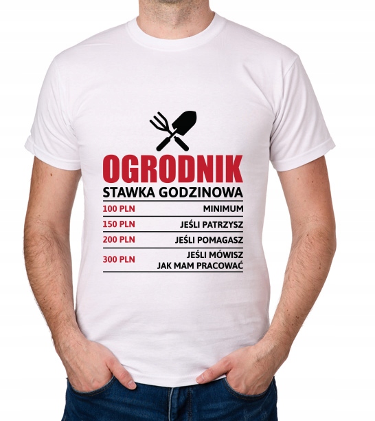 

koszulka Ogrodnik stawka godzinowa prezent