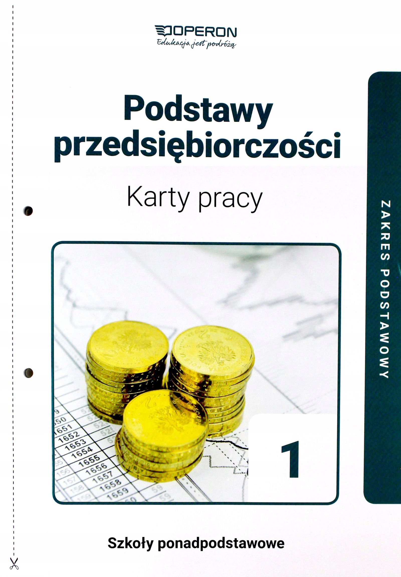 PODSTAWY PRZEDSIĘBIORCZOŚCI. KARTY PRACY UCZNIA LI