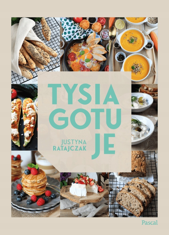 Tysia gotuje Justyna Ratajczak Pascal