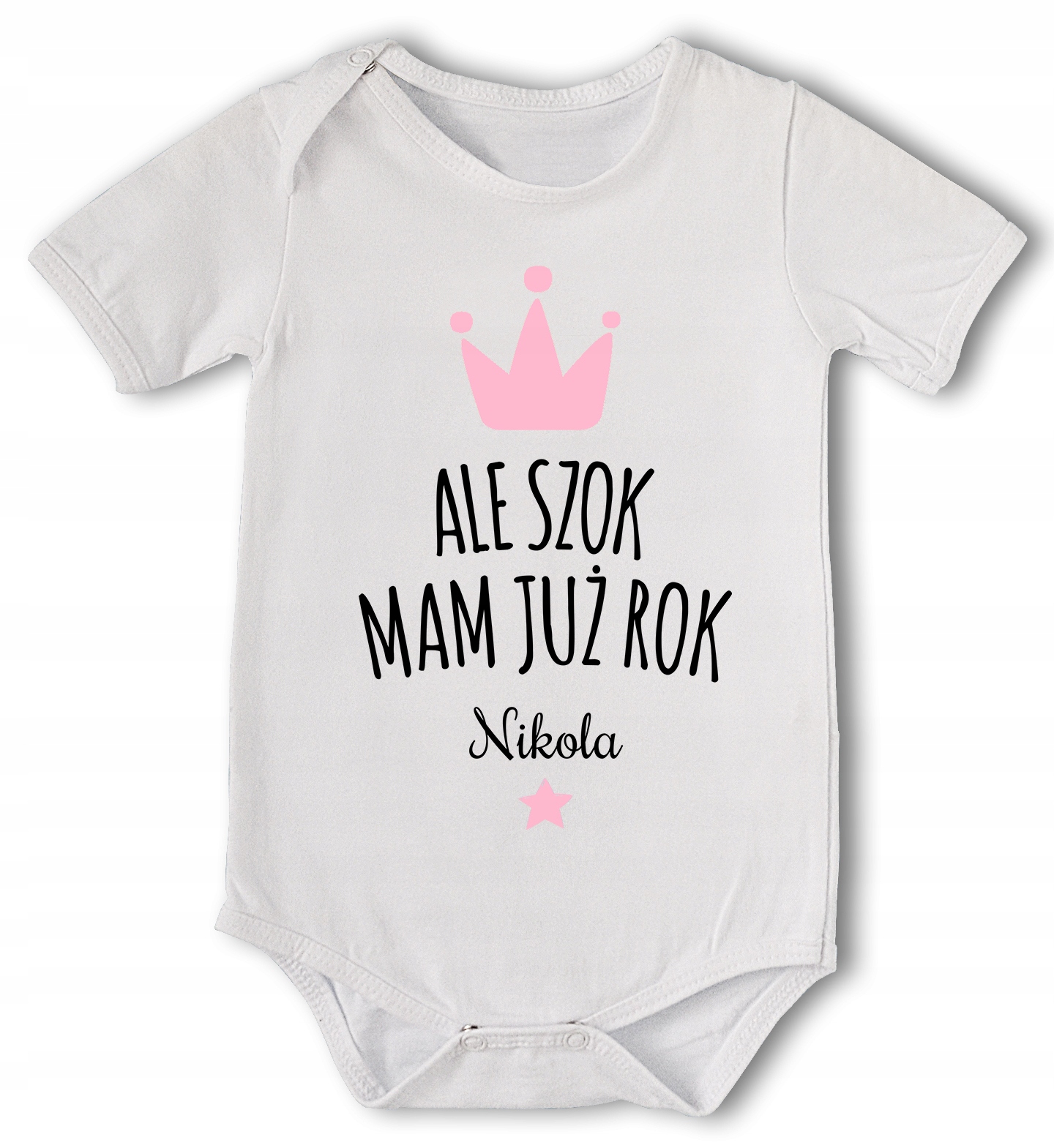 

Ale Szok Mam Już Rok Body Urodziny Roczek + Imię