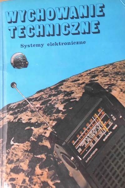 Wychowanie Techniczne Systemy elektroniczne