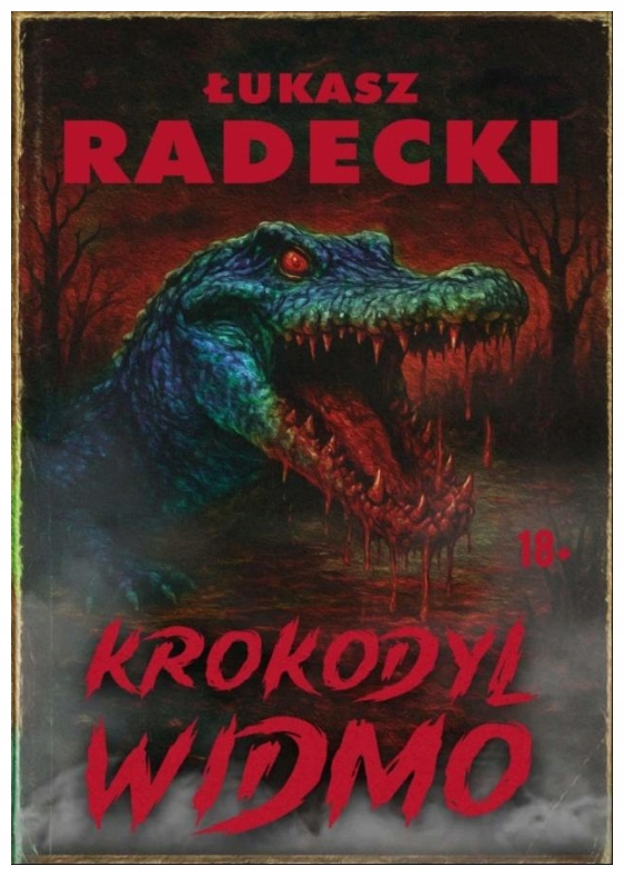 Krokodyl widmo Łukasz Radeck