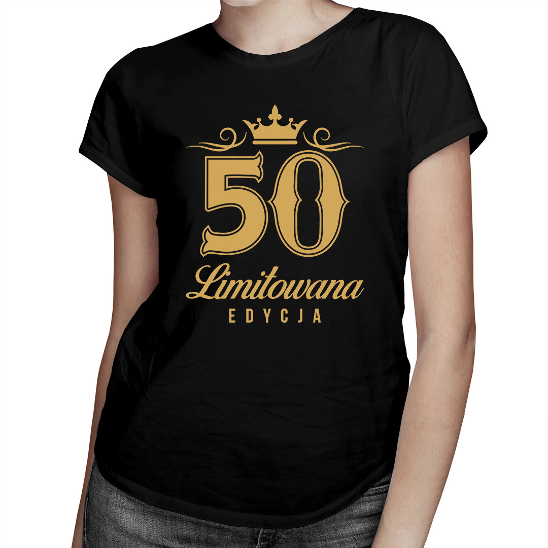 

50 lat - limitowana edycja -prezent na 50 urodziny