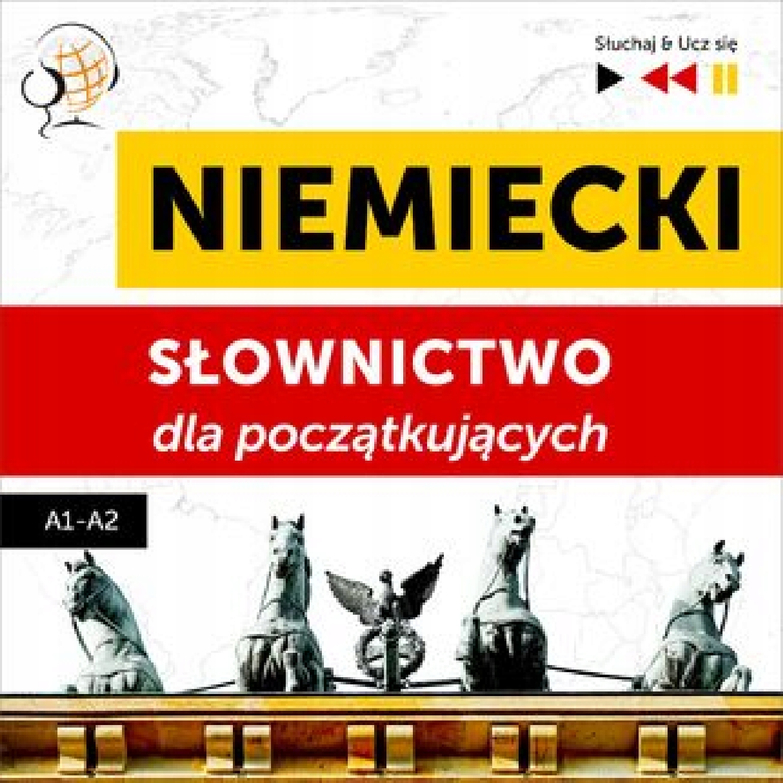 Niemiecki. Słownictwo dla początkujących Słuchaj