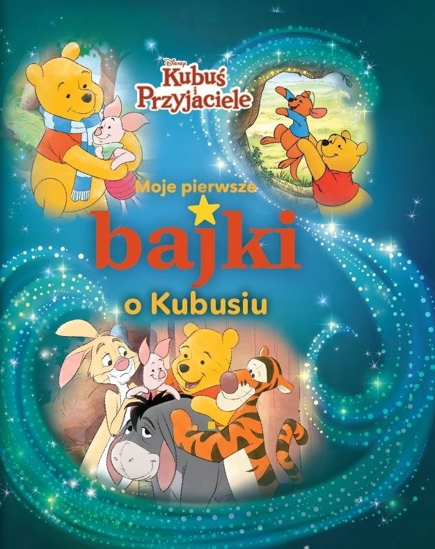 

Moje pierwsze bajki o Kubusiu. Disney