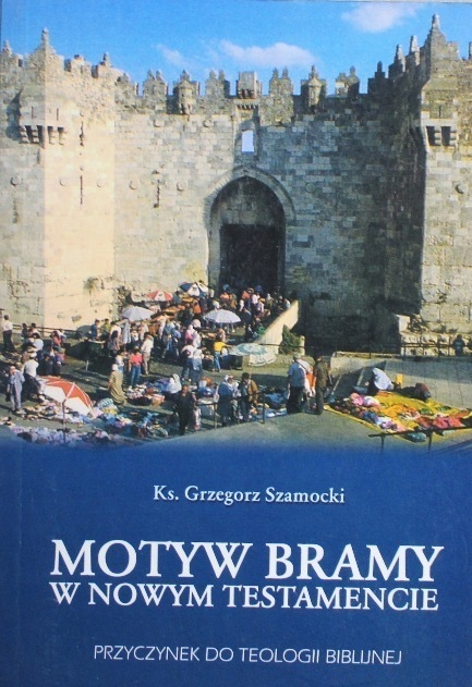 Motyw Bramy w Nowym Testamencie