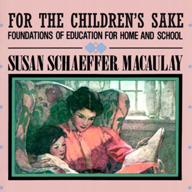 For the Children's Sake AUDIOBOOK