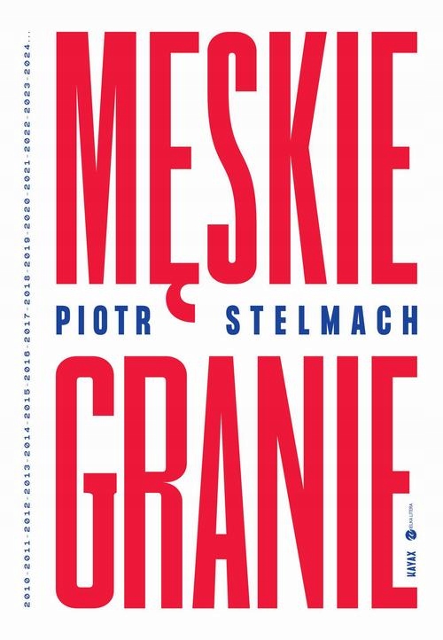 Męskie Granie - Piotr Stelmach | Ebook