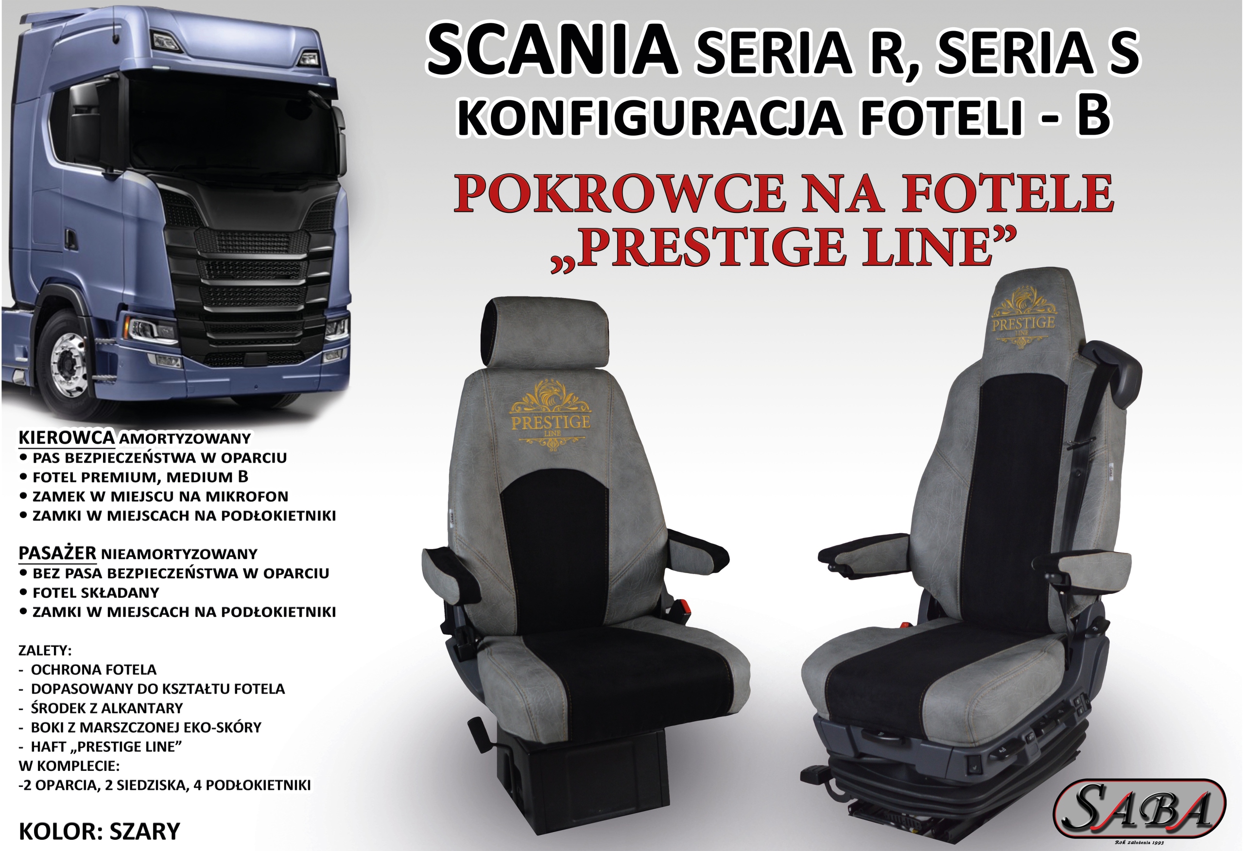 Pokrowce na fotele PRESTIGE LINE SCANIA SERIA R, S Rodzaj Dedykowane