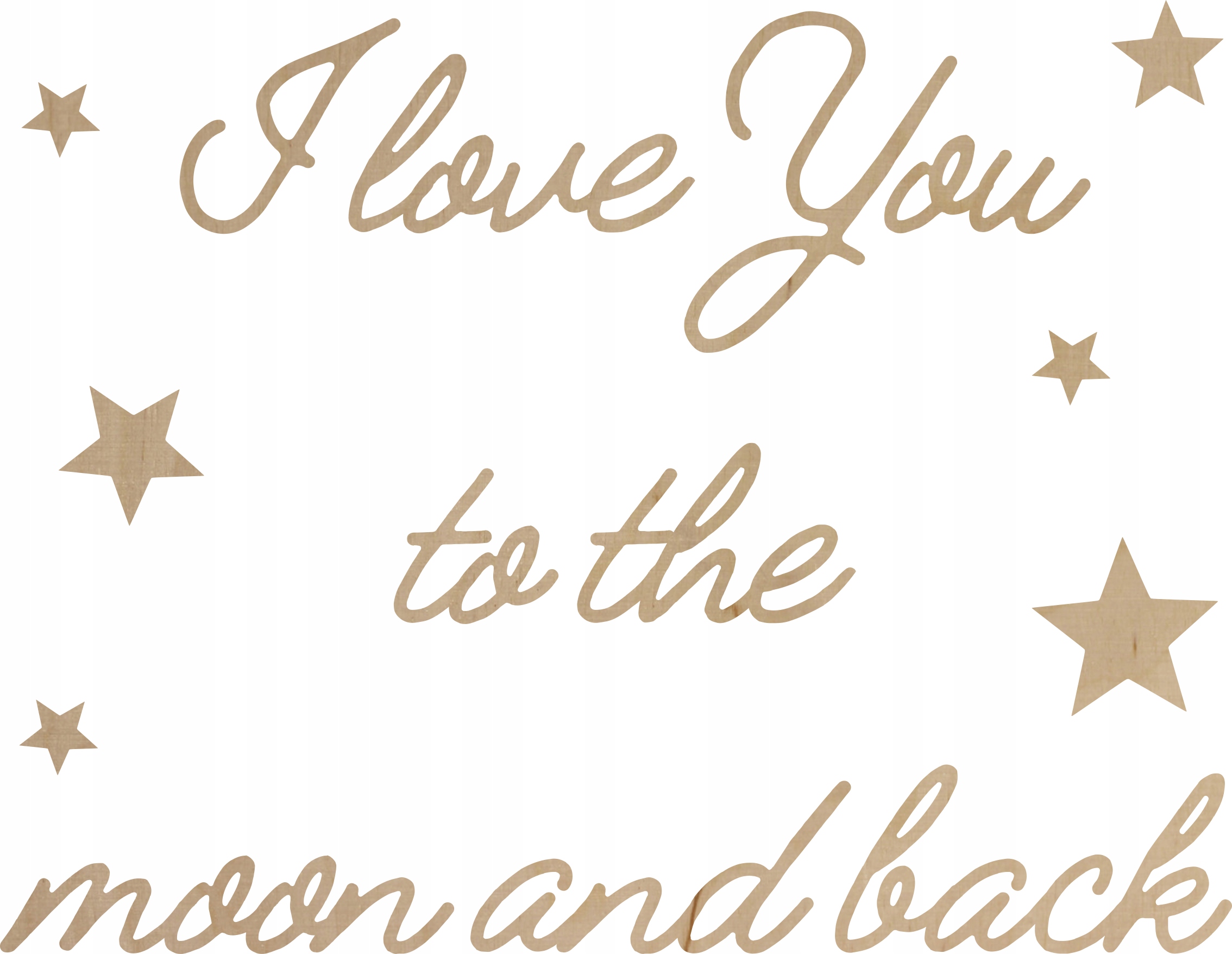 

Napis drewniany na ścianę I Love You To The Moon