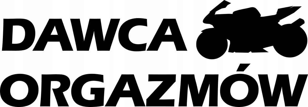 

Naklejka dla motocyklisty Dawca Orgazmów 16x6cm
