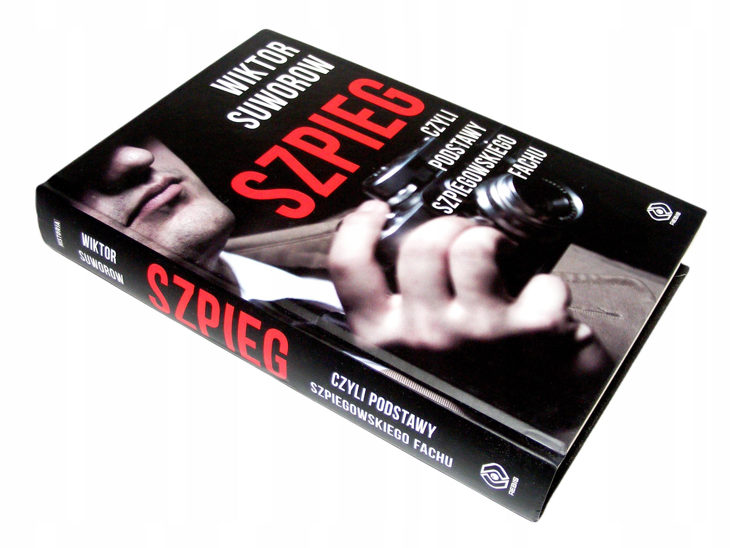 SZPIEG - Wiktor Suworow ______ TWARDA ______ NOWA