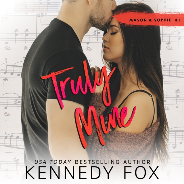 Truly Mine - Fox, Kennedy AUDIOBOOK
