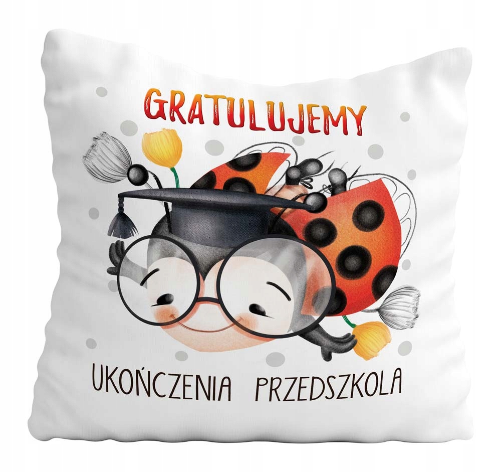 

Poduszka Zakończenie Przedszkola Biedronka