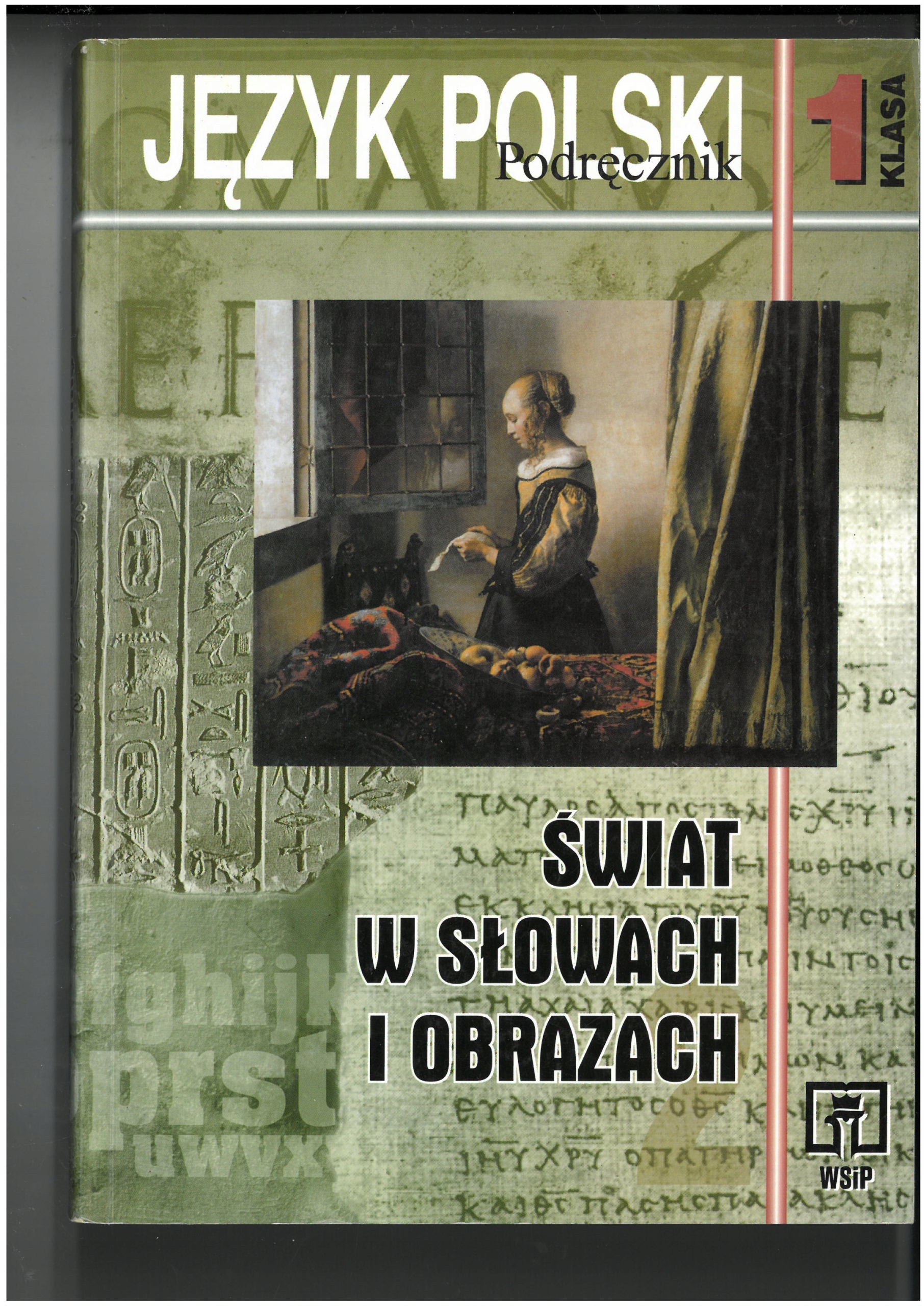 JĘZYK POLSKI 1 ŚWIAT W SŁOWACH I OBRAZACH WSIP
