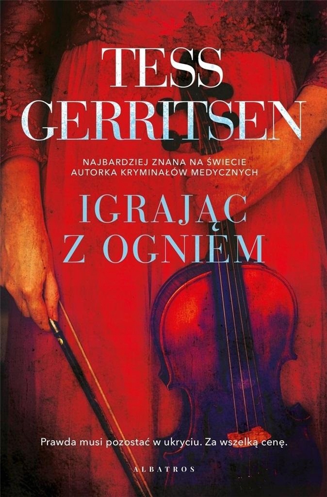 

Igrając Z Ogniem Tess Gerritsen