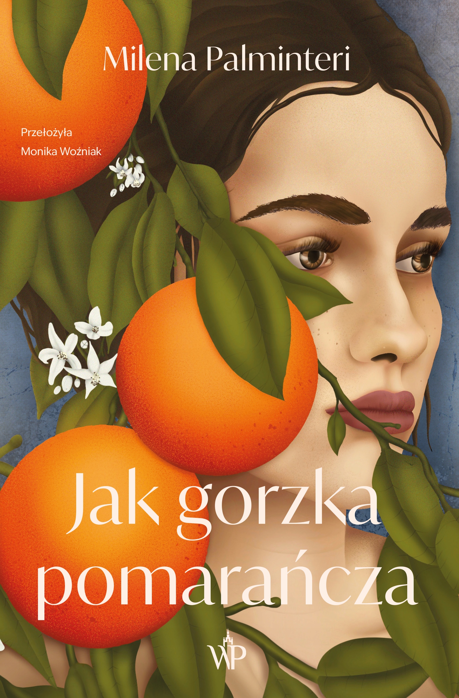 Jak gorzka pomarańcza - BESTSELLER