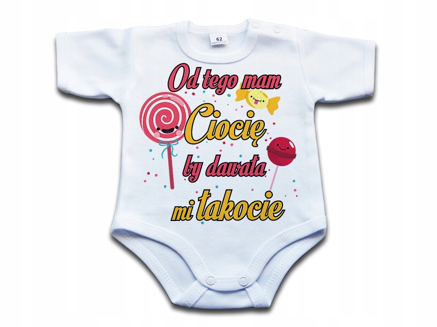 

Od tego mam Ciocię by dawała mi łakocie - 74 kr
