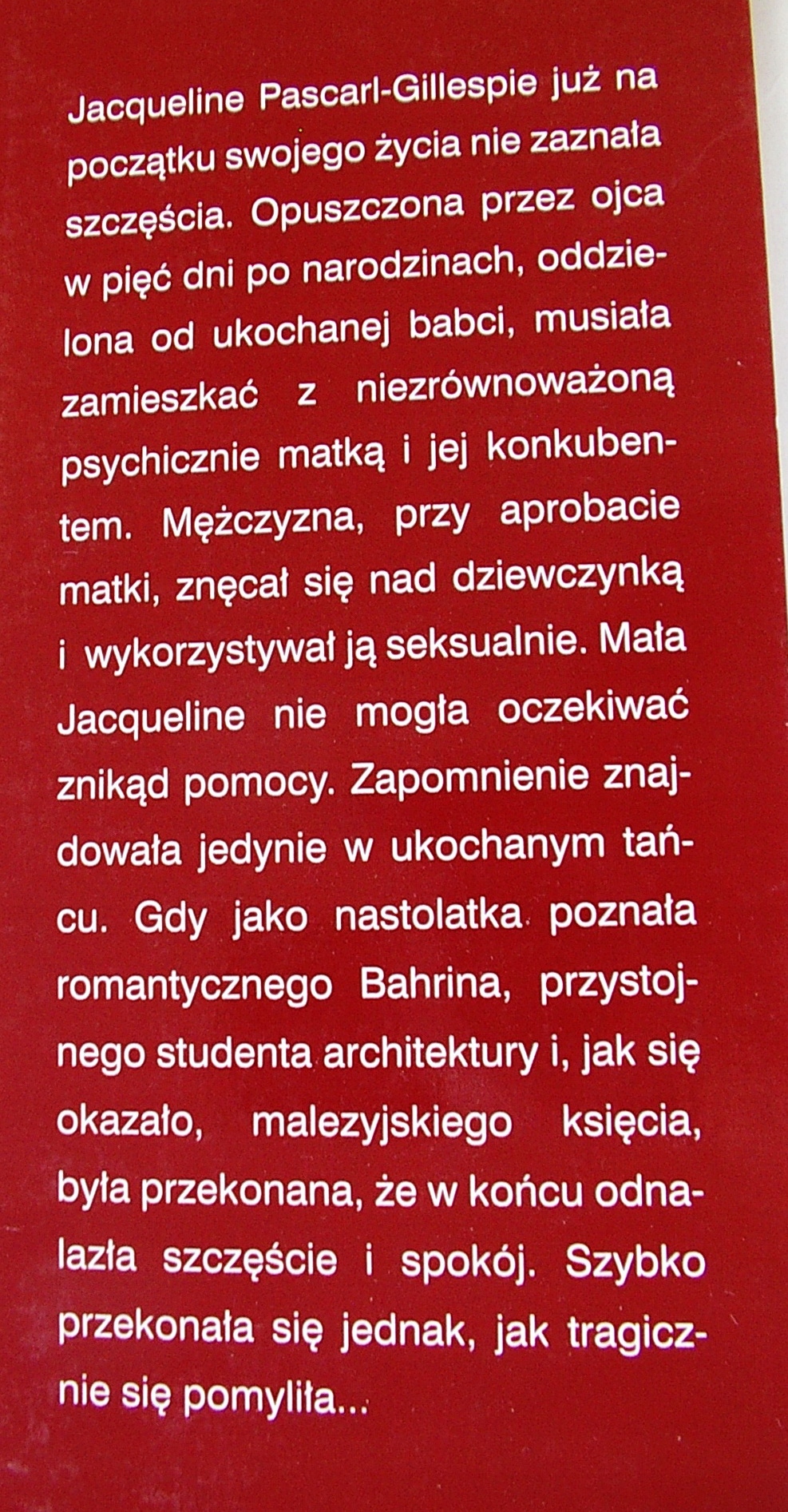 KIEDYŚ BYŁAM KSIĘŻNĄ Jacqueline Pascarl Gillespie Nośnik książka papierowa