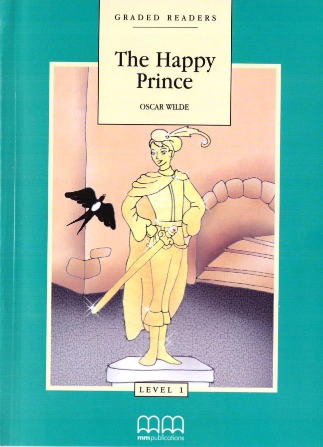 The Happy Prince SB MM PUBLICATIONS Przedmiot Języki obce