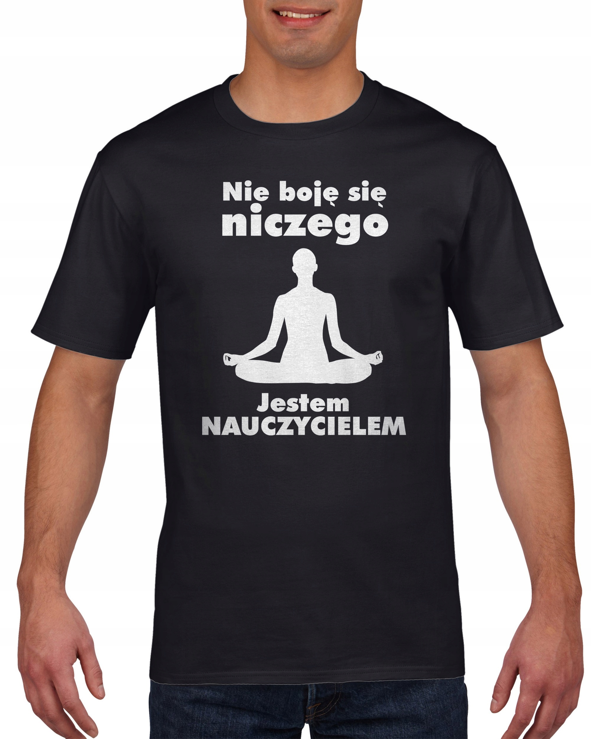 

Koszulka męska Jestem Nauczycielem Nie Boje c XL
