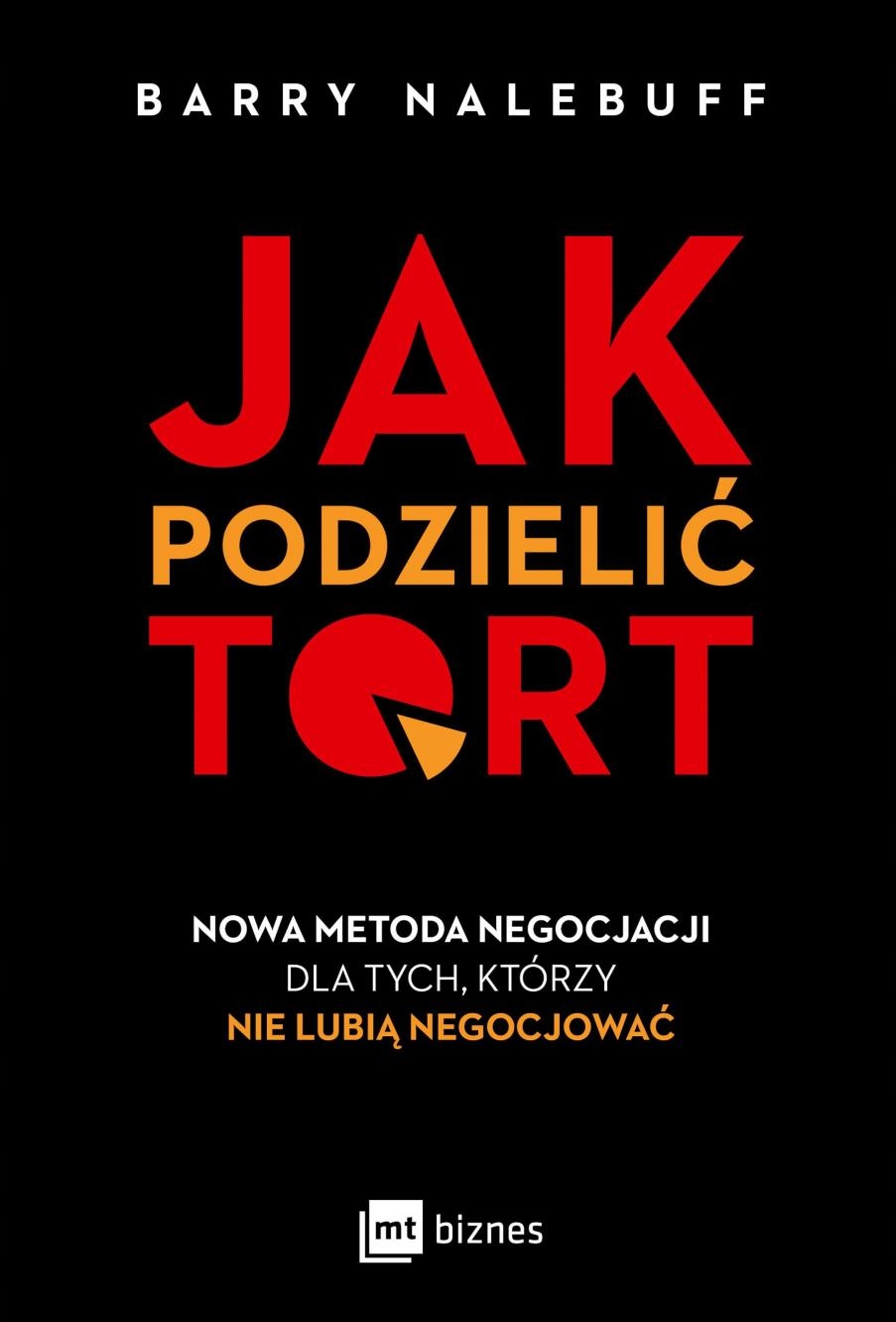 

Jak Podzielić Tort Barry Nalebuff