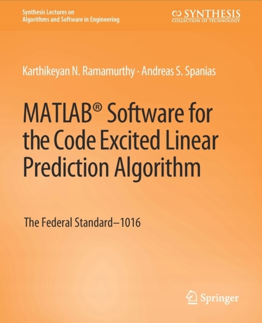 MATLAB Software for the Code Excited Linear Prediction Algorithm: The ...