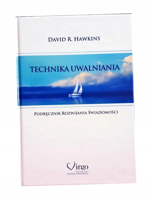 ТЕХНИКА ВЫСВОБОЖДЕНИЯ - David R. Hawkins