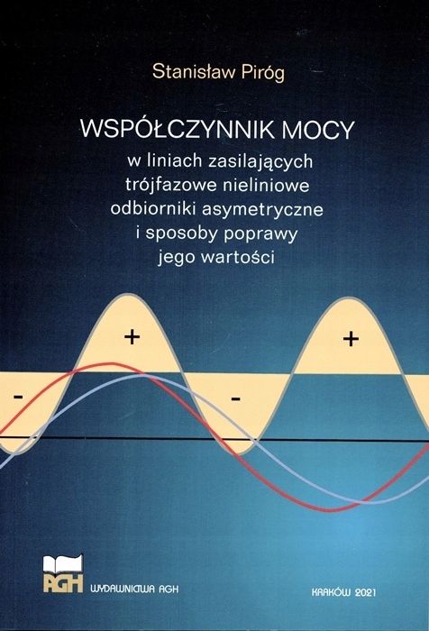 WSPÓŁCZYNNIK MOCY W LINIACH ZASILAJĄCYCH TRÓJFAZOW