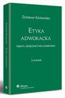 ETYKA ADWOKACKA. TEKSTY, ORZECZNICTWO, KO.. EBOOK