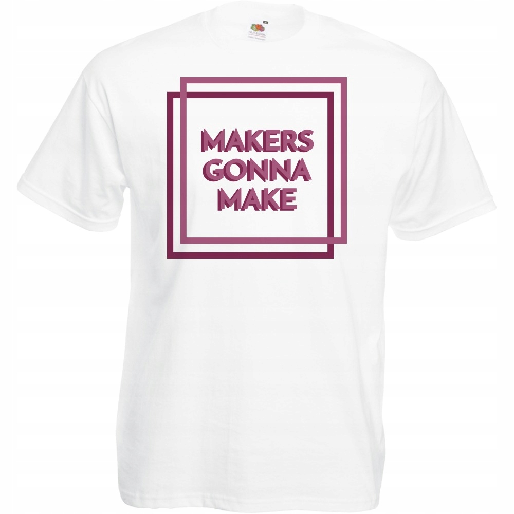 

Koszulka makers gonna make motywacja L biała