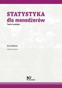 STATYSTYKA DLA MENEDŻERÓW ANNA BIELECKA