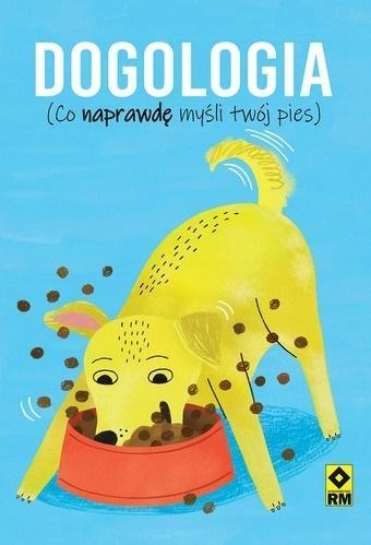 DOGOLOGIA CO NAPRAWDĘ MYŚLI TWÓJ PIES